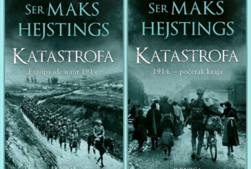 Knjiga za vikend: „Katastrofa“ Maksa Hejstingsa – ultimativni vodič kroz ratnu 1914.