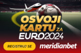 Još uvek nije kasno: Uključi se u „trku“ i osvoji kartu za EURO! Kladi se u Meridianu i osvoji kartu za EURO!